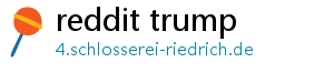 reddit trump